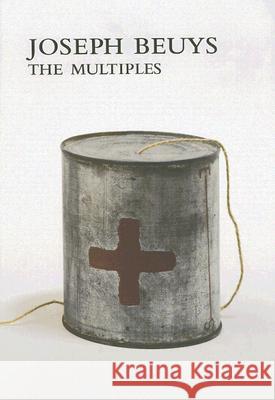 The Multiples, Engl. ed. : Catalogue raisonne of multiples and prints Joseph Beuys Jorg Schellmann 9783888142109 Edition Schellmann