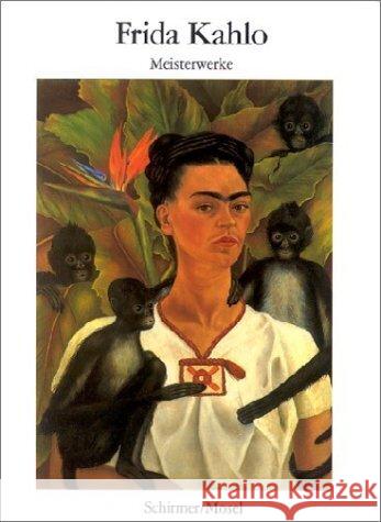 Frida Kahlo  9783888143823 Schirmer/Mosel Verlag GmbH