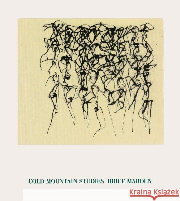 Cold Mountain Studies Brice Marden 9783888144578