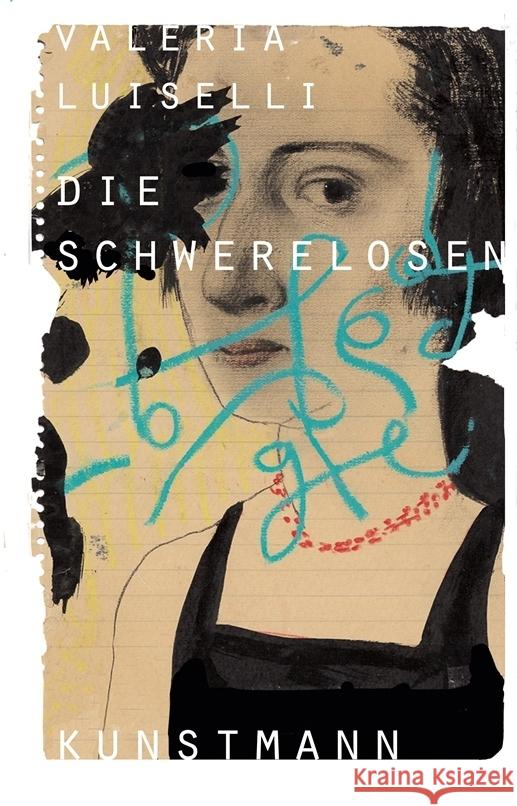 Die Schwerelosen : Ausgezeichnet mit dem LA Times Book Prize, Art Seidenbaum Award 2015 Luiselli, Valeria 9783888978197 Kunstmann