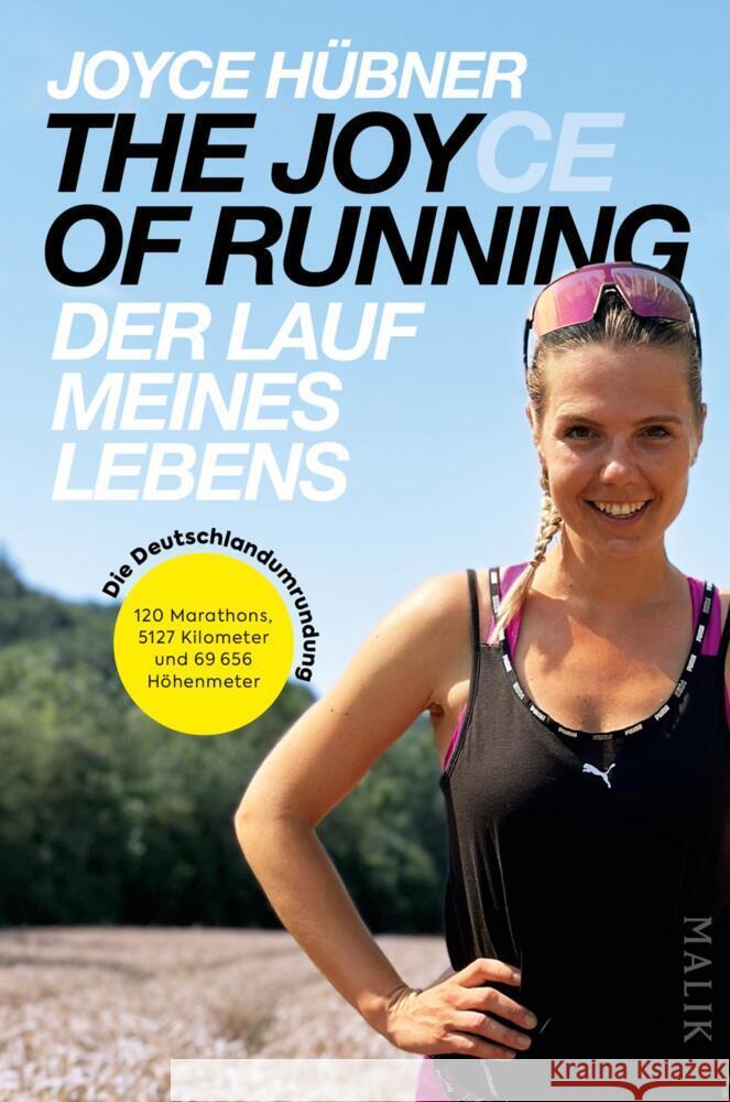 The Joy(ce) of Running - Der Lauf meines Lebens Hübner, Joyce 9783890295930 Malik