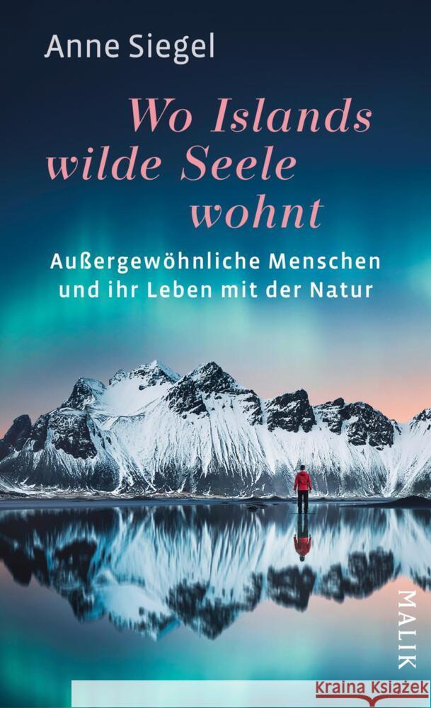 Wo Islands wilde Seele wohnt Siegel, Anne 9783890295978 Malik