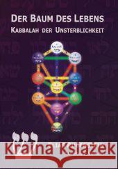 Der Baum des Lebens - Kabbalah der Unsterblichkeit Rubenstein, Elias   9783890946658
