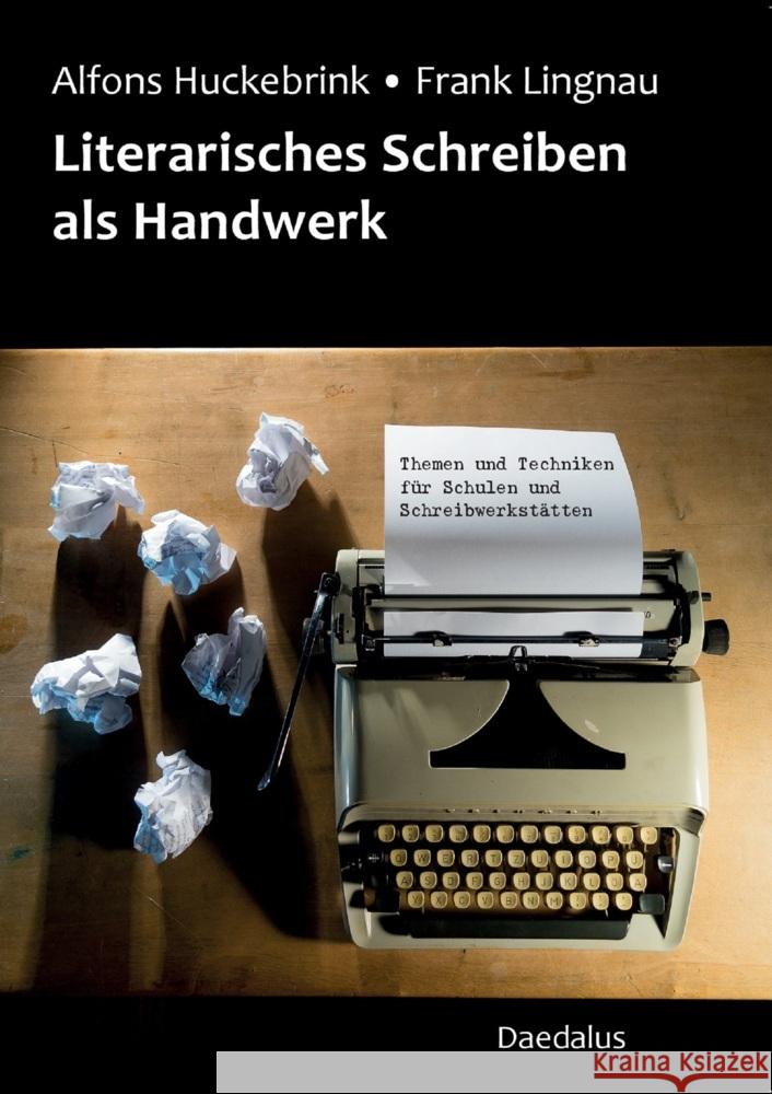 Literarisches Schreiben als Handwerk Huckebrink, Alfons, Lingnau, Frank 9783891262931 Daedalus