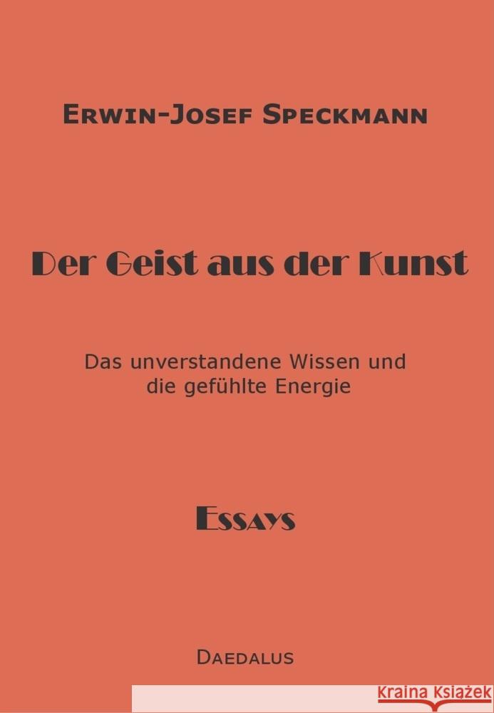 Der Geist aus der Kunst Speckmann, Erwin-Josef 9783891262955