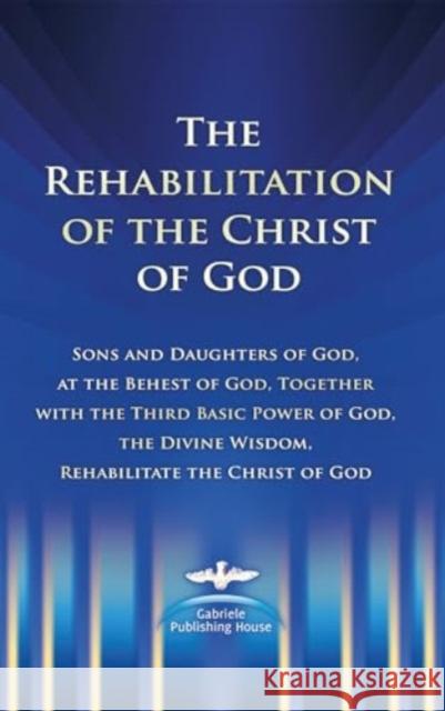 The Rehabilitation of the Christ of God Ulrich Seifert 9783892014874