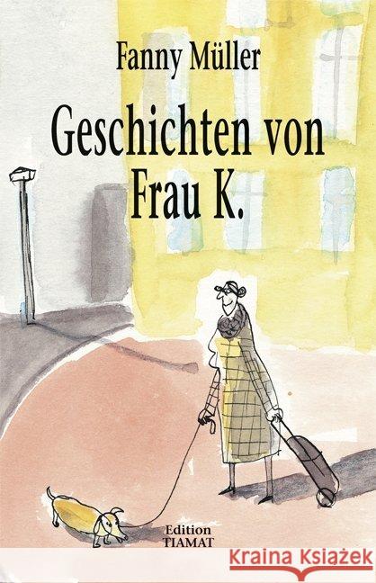 Geschichten von Frau K. Müller, Fanny 9783893202140