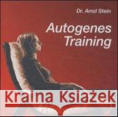 Autogenes Training, 1 Audio-CD Stein, Arnd 9783893268870