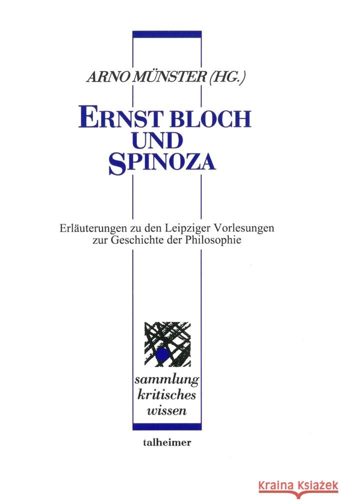 Ernst Bloch und Spinoza Münster, Arno, Trojman-Aïm, Patricia, Mayer, Matthias 9783893761937