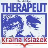 Der richtige Therapeut, 1 Audio-CD : Eine Auswahl aus den Lehrgeschichten von Milton H. Erickson Rosen, Sidney; Erickson, Milton H. 9783894030674