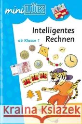 Intelligentes Rechnen ab Klasse 1 Vogel, Heinz   9783894142261