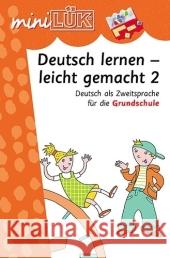 Deutsch lernen - leicht gemacht. Tl.2 : Deutsch als Zweitsprache. Fördern & Fordern - Grundschule Jebautzke, Kirstin Klein, Ute Vogel, Heinz 9783894144944