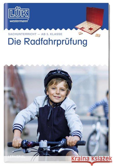 Die Radfahrprüfung : Informationen und Übungen. Für Klasse 3-6 Vogel, Heinz   9783894147075