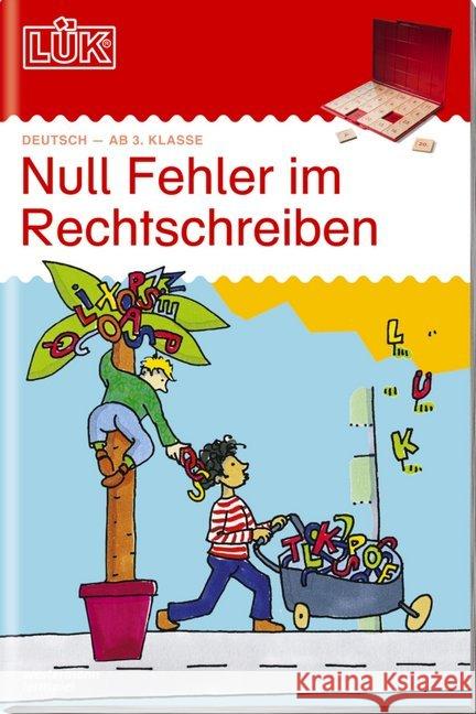 Null Fehler im Rechtschreiben. Tl.1 : Ab Klasse 3 Vogel, Heinz   9783894148546