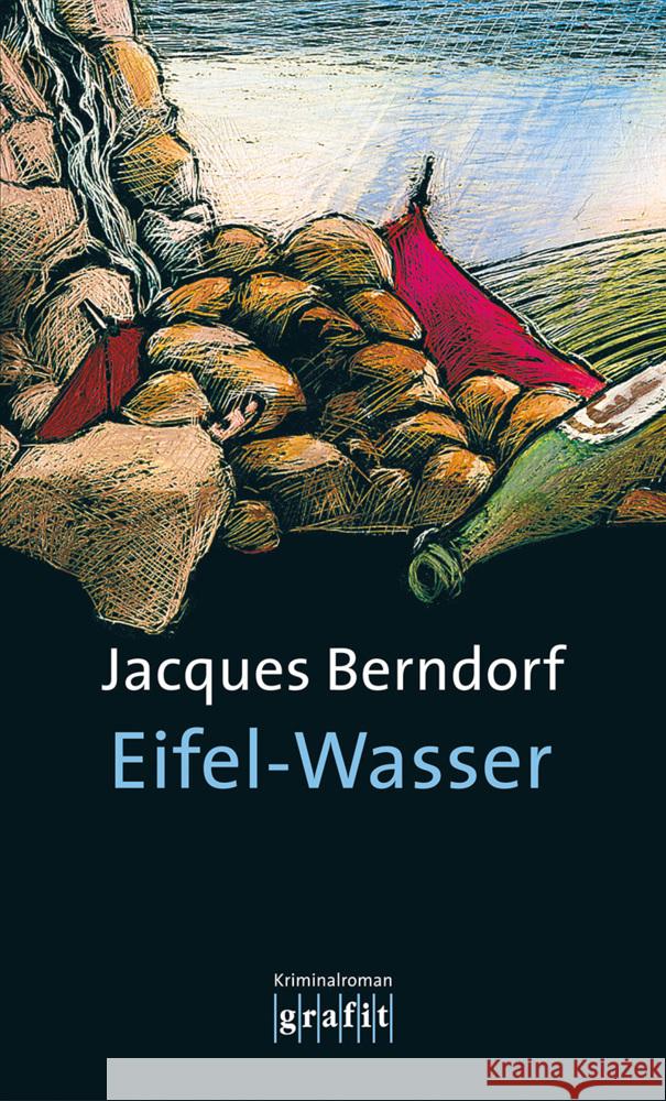 Eifel-Wasser : Krimi Berndorf, Jacques   9783894252618 Grafit