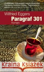 Paragraf 301 : Roman Eggers, Wilfried   9783894253738 Grafit