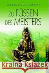 Zu Füßen des Meisters Krishnamurti, Jiddu Ram, Sri  9783894272586 Aquamarin