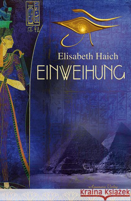 Einweihung Haich, Elisabeth 9783894277031 Aquamarin