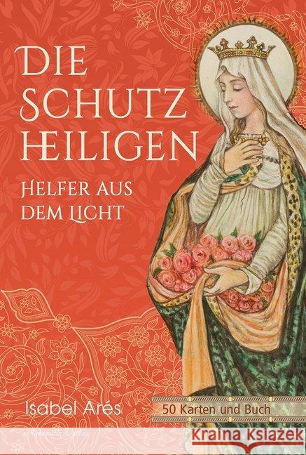 Die Schutzheiligen, 50 Karten mit Buch : Helfer aus dem Licht Arés, Isabel 9783894278427