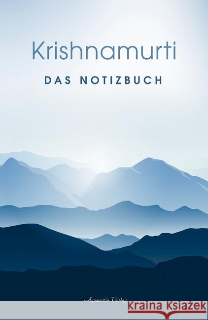 Das Notizbuch Krishnamurti, Jiddu 9783894278458 Aquamarin