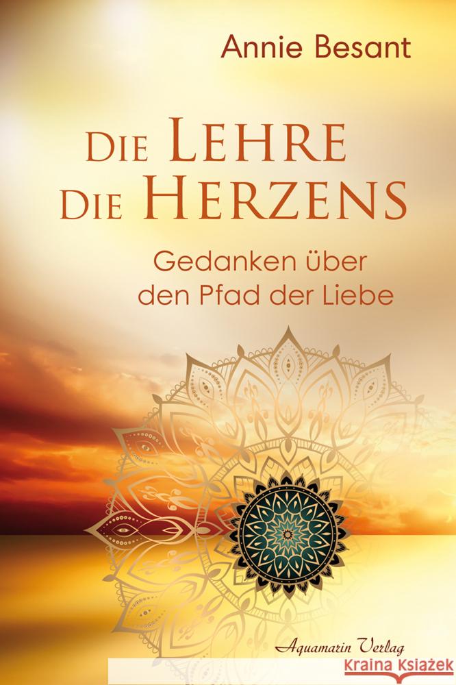 Die Lehre des Herzens Besant, Annie 9783894279080 Aquamarin