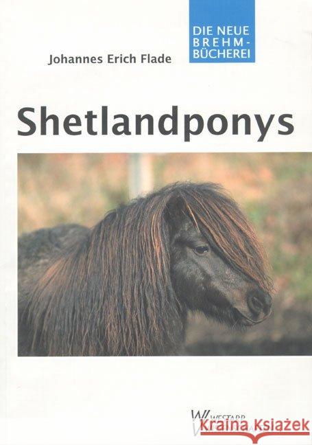 Shetlandponys Flade, Johannes E.   9783894321680 Westarp Wissenschaften