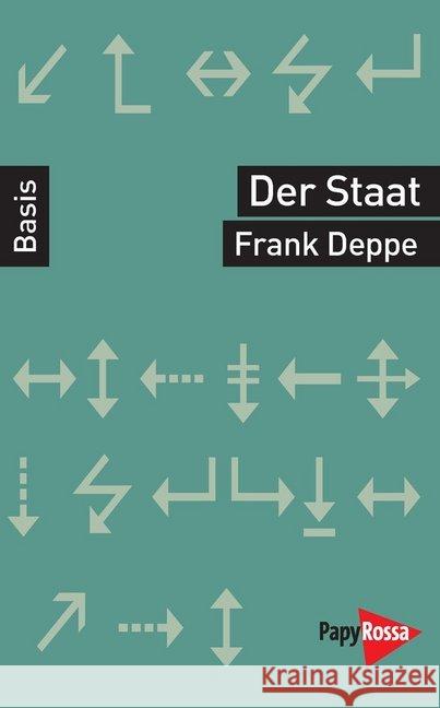 Der Staat Deppe, Frank 9783894385958