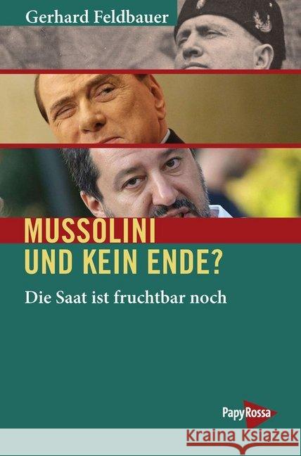 Mussolini und kein Ende? Feldbauer, Gerhard 9783894387464 PapyRossa Verlagsges.