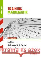 Mathematik, 7. Klasse Bayern : Aufgaben mit Lösungen. Grundwissen Scharrer, Ingo   9783894499174 Stark