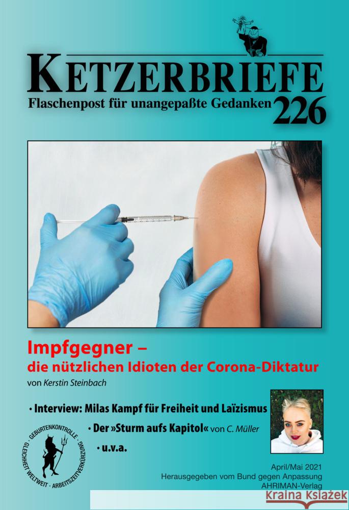 Impfgegner - die nützlichen Idioten der Corona-Diktatur Müller, C., Steinbach, Kerstin, Michelitz, Claudia 9783894842901