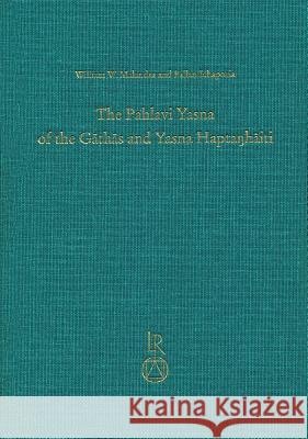 The Pahlavi Yasna of the Gathas and Yasna Haptanghaiti Ichaporia, Pallan 9783895009686 Reichert