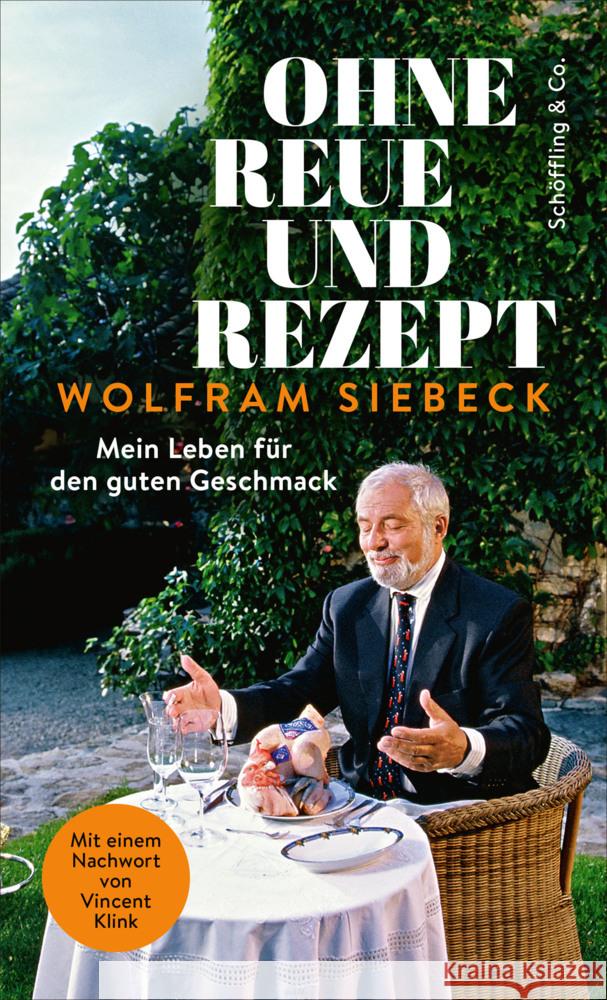 Ohne Reue und Rezept Siebeck, Wolfram 9783895612299