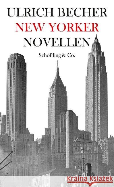 New Yorker Novellen Becher, Ulrich 9783895614538 Schöffling