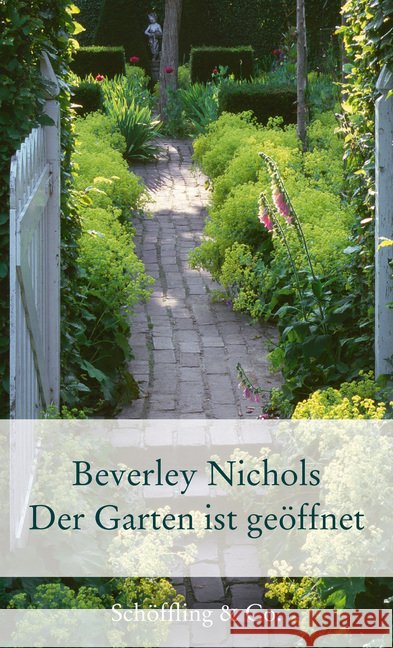 Der Garten ist geöffnet Nichols, Beverley 9783895616532