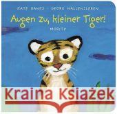 Augen zu, kleiner Tiger! Banks, Kate Hallensleben, Georg  9783895652028 Moritz