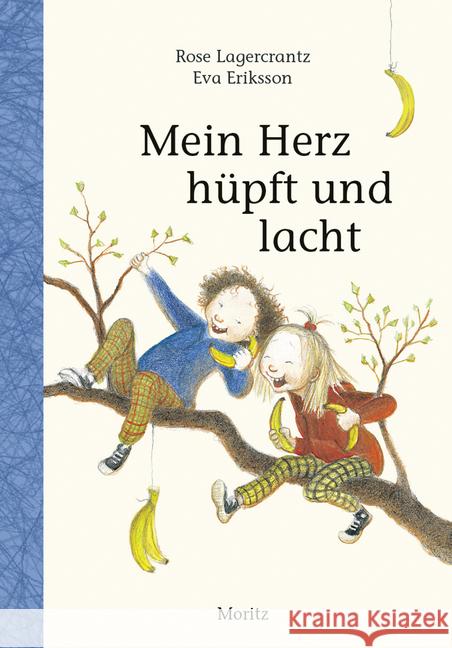 Mein Herz hüpft und lacht : Ausgezeichnet mit dem Kinderbuchpreis des Landes Nordrhein-Westfalen 2014 Lagercrantz, Rose; Eriksson, Eva 9783895652691 Moritz