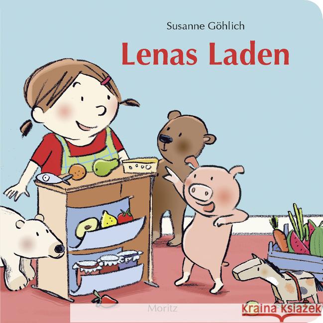 Lenas Laden Göhlich, Susanne 9783895653162 Moritz