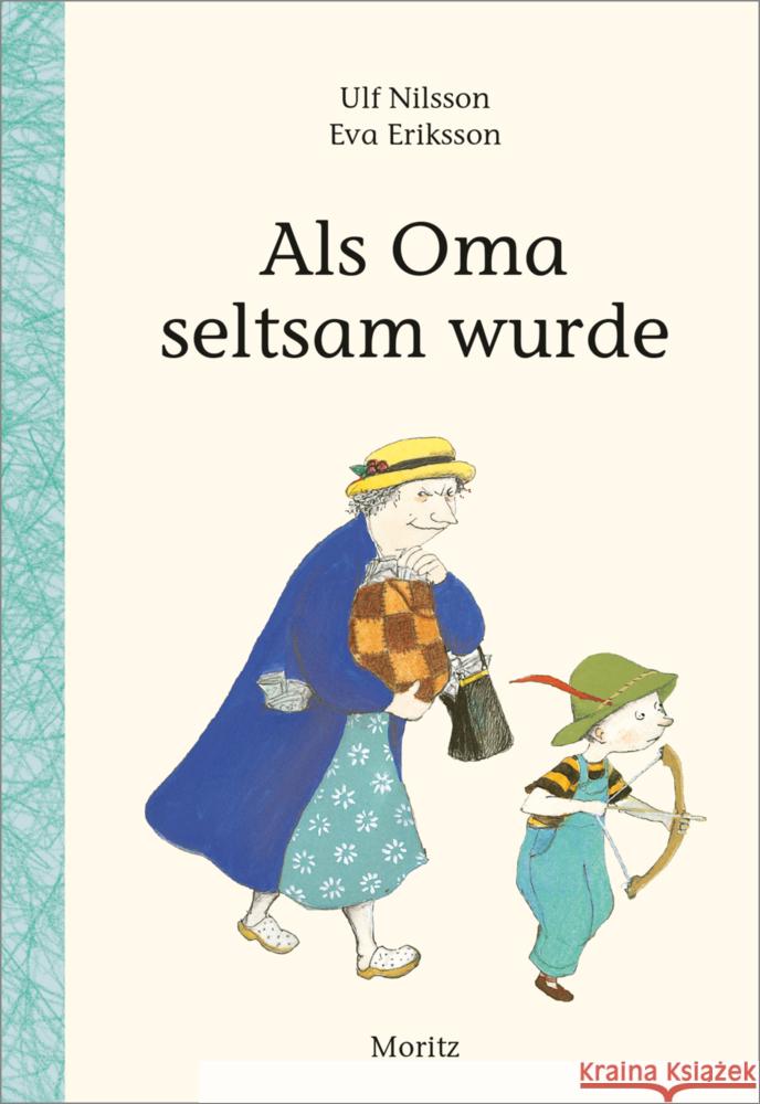 Als Oma seltsam wurde Nilsson, Ulf 9783895655012