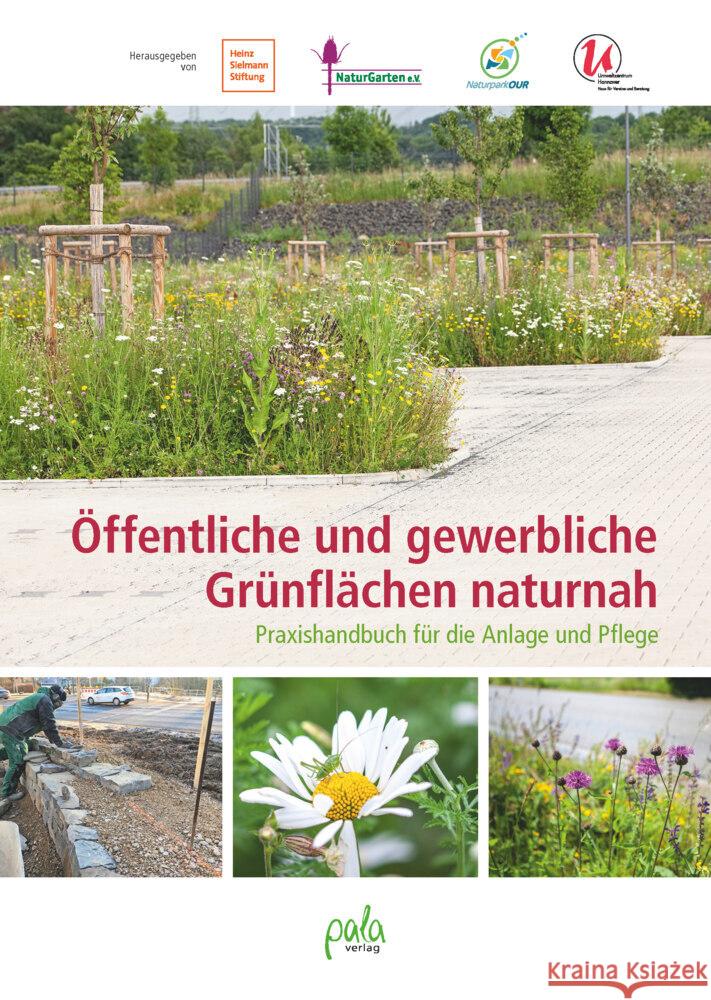 Öffentliche und gewerbliche Grünflächen naturnah Aufderheide, Ulrike 9783895664205