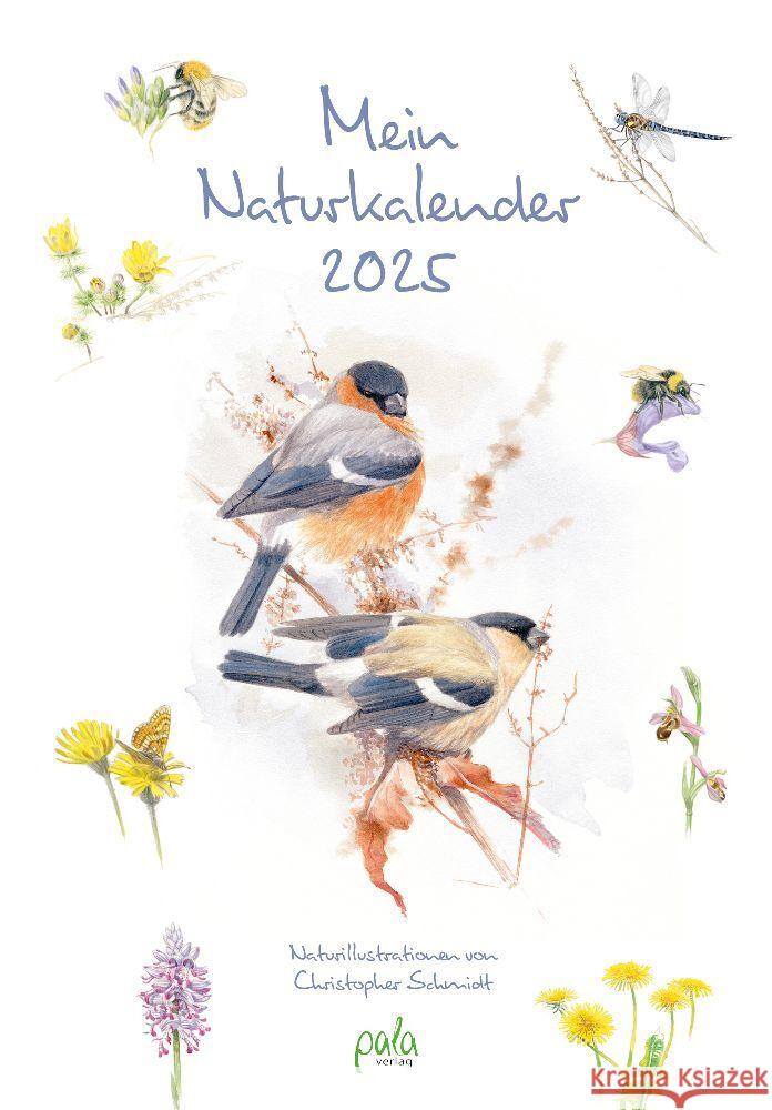 Mein Naturkalender 2025 Schmidt, Christopher 9783895664366