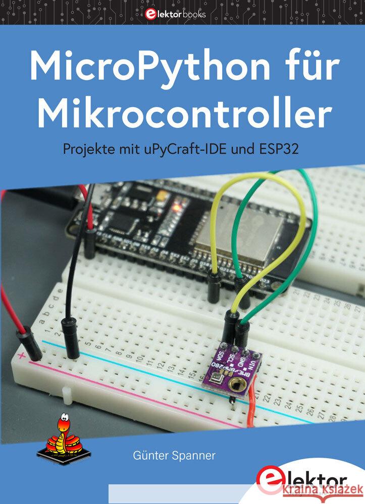 MicroPython für Mikrocontroller Spanner, Günter 9783895763885