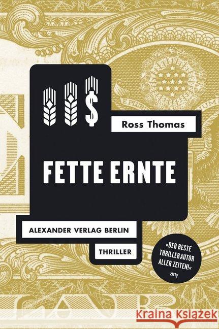 Fette Ernte : Thriller Thomas, Ross 9783895813177