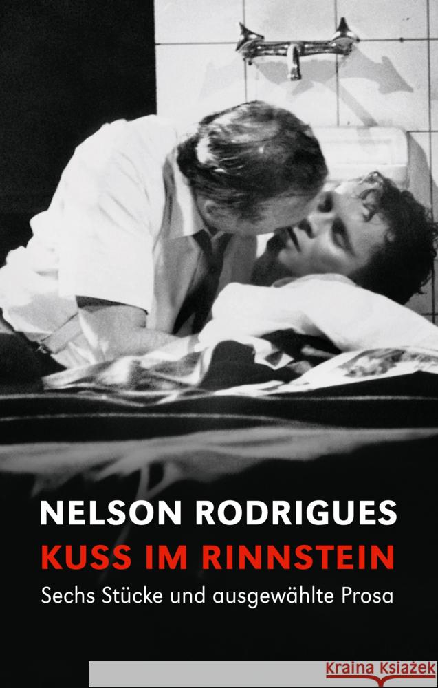 Kuss im Rinnstein Rodrigues, Nelson 9783895815805