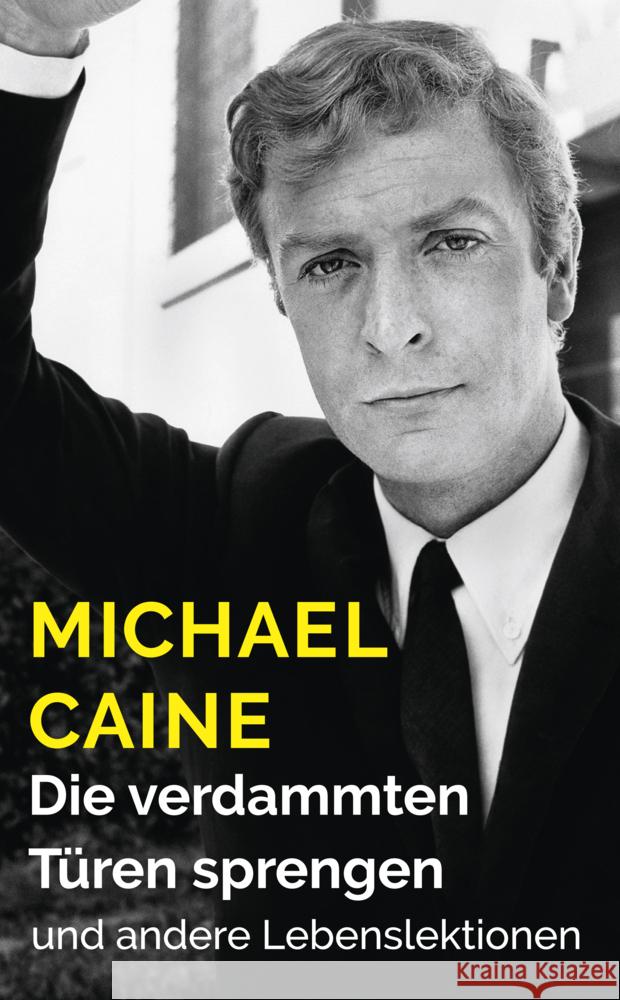 Die verdammten Türen sprengen Caine, Michael 9783895816499
