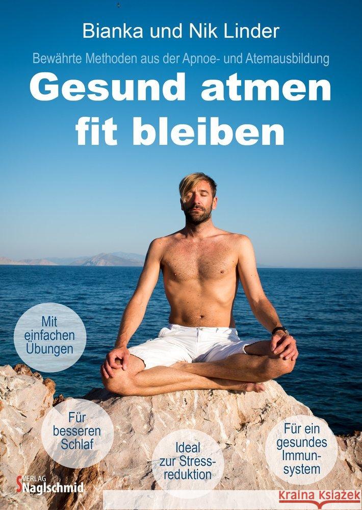 Gesund atmen - fit bleiben Linder, Nik; Linder, Bianka 9783895949241