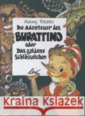 Die Abenteuer des Burattino oder das goldene Schlüsselchen Tolstoi, Alexej N. 9783896033918