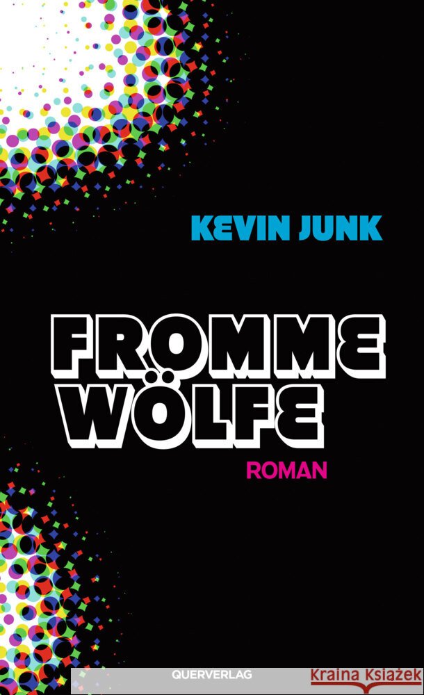 Fromme Wölfe Junk, Kevin 9783896562975