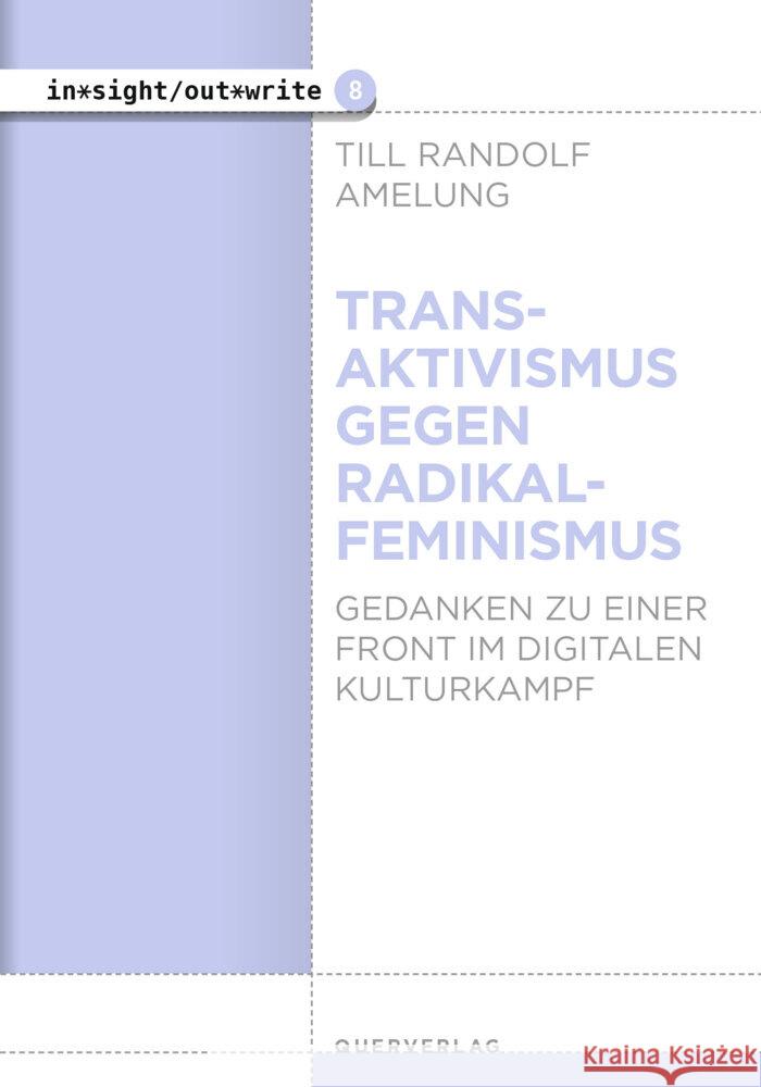 Transaktivismus gegen Radikalfeminismus Amelung, Till Randolf 9783896563170