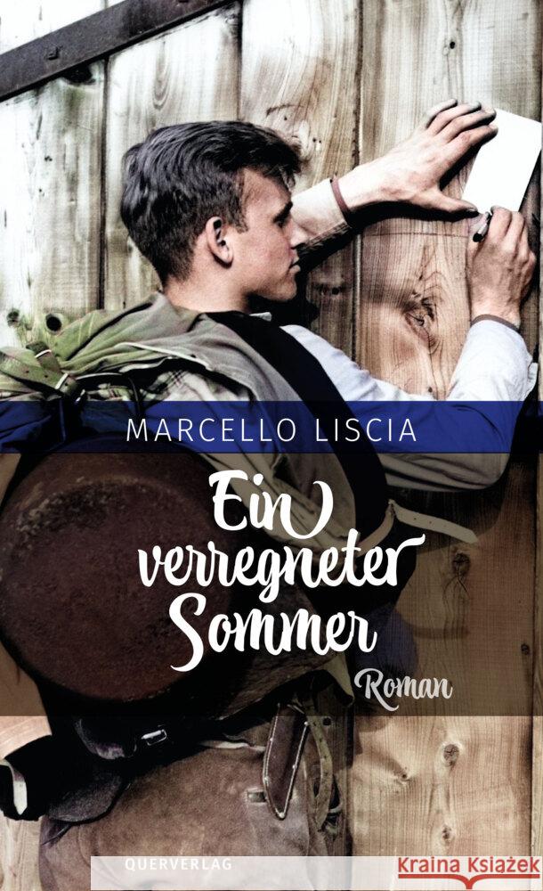 Ein verregneter Sommer Liscia, Marcello 9783896563194 Querverlag