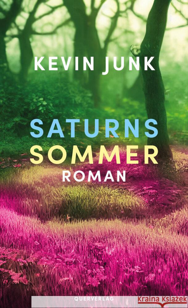 Saturns Sommer Junk, Kevin 9783896563262